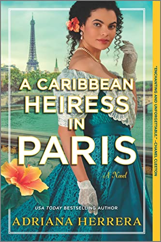 Stock image for A Caribbean Heiress in Paris: A Historical Romance (Las Leonas, 1) for sale by Dream Books Co.