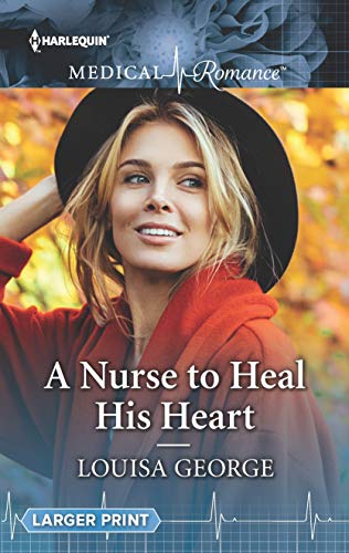 Imagen de archivo de A Nurse to Heal His Heart a la venta por ThriftBooks-Dallas