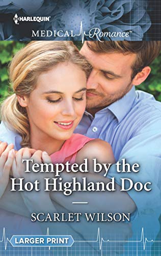 Beispielbild fr Tempted by the Hot Highland Doc zum Verkauf von Bookmonger.Ltd