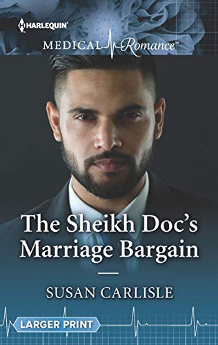Beispielbild fr The Sheikh Doc's Marriage Bargain zum Verkauf von Better World Books