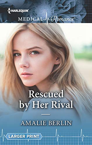 Imagen de archivo de Rescued by Her Rival a la venta por Better World Books