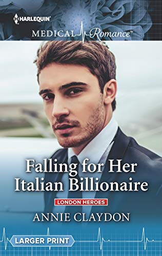 Beispielbild fr Falling for Her Italian Billionaire : London Heroes zum Verkauf von Better World Books