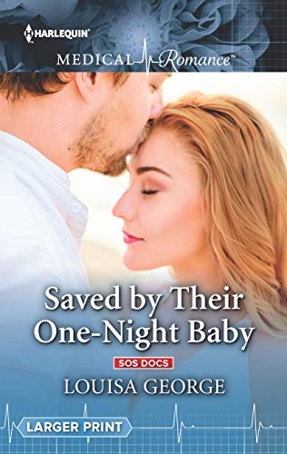 9781335641656: Saved by Their One-night Baby (Sos Docs)
