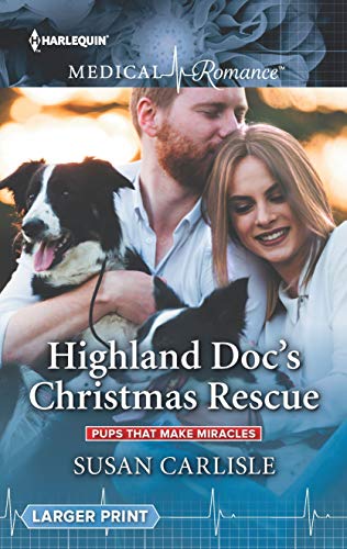 Stock image for Highland Doc's Christmas Rescue (Pups that Make Miracles, 1) for sale by ThriftBooks-Atlanta