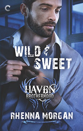 Stock image for Wild Sweet: A Steamy, Opposites Attract Contemporary Romance (Men of Haven, 2) for sale by Wizard Books