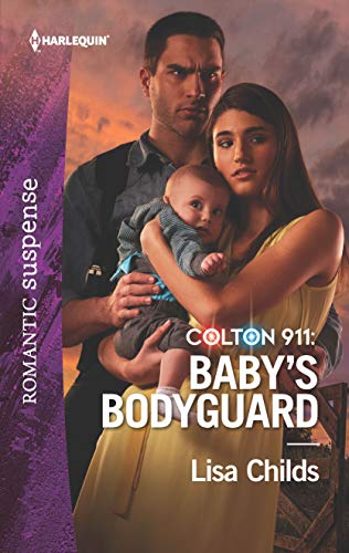 Imagen de archivo de Colton 911: Baby's Bodyguard a la venta por Better World Books