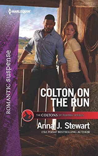 Stock image for Colton on the Run (The Coltons of Roaring Springs, 9) for sale by Gulf Coast Books