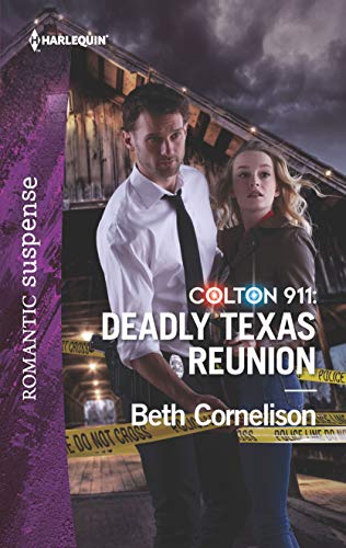 

Deadly Texas Reunion (Harlequin Romantic Suspense)