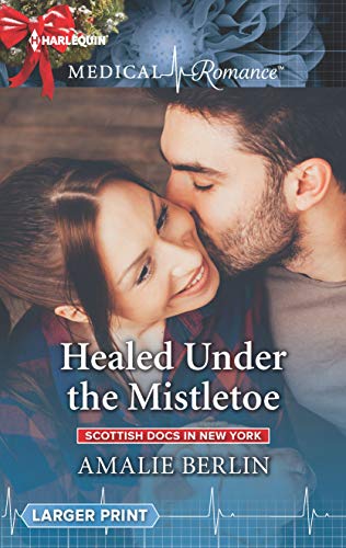 Beispielbild fr Healed under the Mistletoe zum Verkauf von Better World Books: West