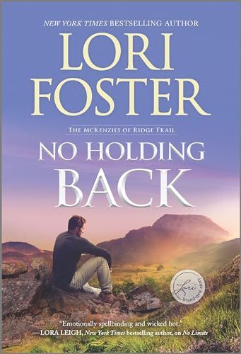 Beispielbild fr No Holding Back: A Novel (The McKenzies of Ridge Trail, 1) zum Verkauf von Your Online Bookstore