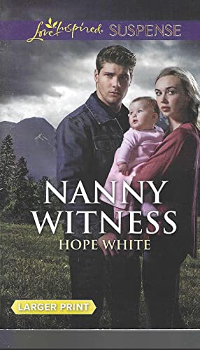 Beispielbild fr Nanny Witness (The Baby Protectors) zum Verkauf von Bookmonger.Ltd