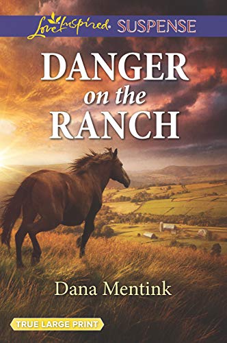 9781335679642: Danger on the Ranch: Roughwater Ranch Cowboys (Love Insp Susp True LP Trade)