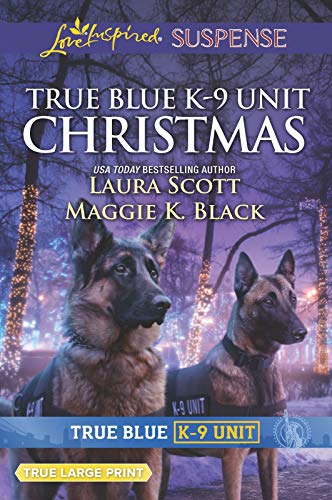 Beispielbild fr True Blue K-9 Unit Christmas zum Verkauf von Buchpark