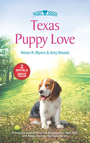 Stock image for Texas Puppy Love : The Dashing Doc Next Door Puppy Love for the Veterinarian for sale by Better World Books: West