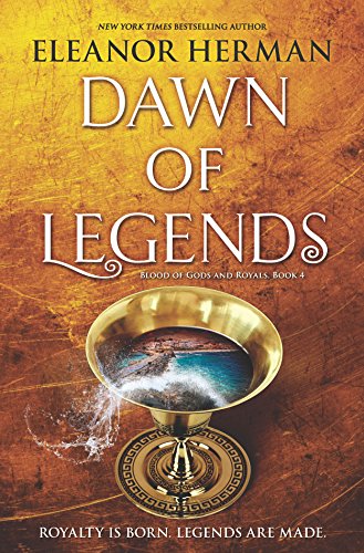 9781335699985: Dawn of Legends (Blood of Gods and Royals, 4)