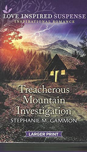 Stock image for TREACHEROUS MOUNTAIN INVESTIGATION (LARGER PRINT) for sale by Better World Books: West