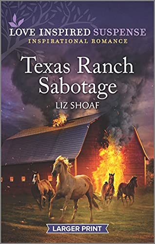 Stock image for Texas Ranch Sabotage (Love Inspired Suspense) for sale by HPB-Diamond