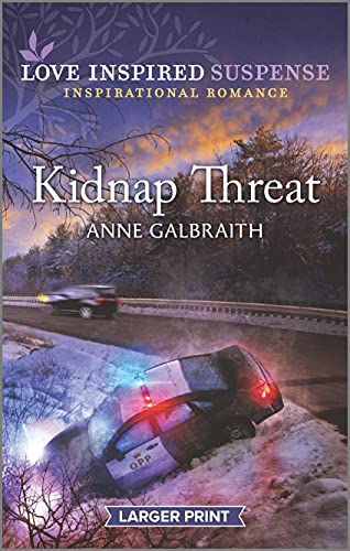 9781335722676: Kidnap Threat: An Uplifting Romantic Suspense (Love Inspired Suspense)
