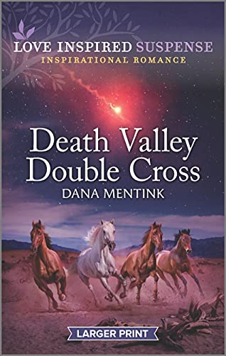 9781335722942: Death Valley Double Cross (Desert Justice, 3)