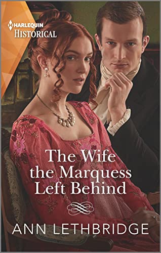 Stock image for The Wife the Marquess Left Behind (Harlequin Historical) for sale by SecondSale