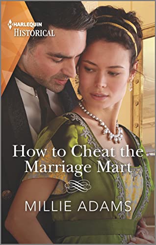 Imagen de archivo de How to Cheat the Marriage Mart (Society's Most Scandalous, 2) a la venta por SecondSale