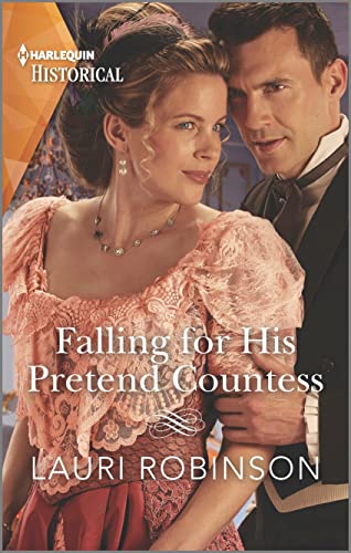 Stock image for Falling for His Pretend Countess (Southern Belles in London, 3) for sale by SecondSale