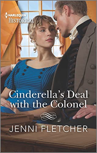 Stock image for Cinderella's Deal with the Colonel (Harlequin Historical) for sale by SecondSale