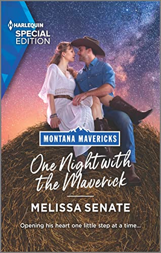 Stock image for One Night with the Maverick (Montana Mavericks: Brothers & Broncos, 3) for sale by SecondSale