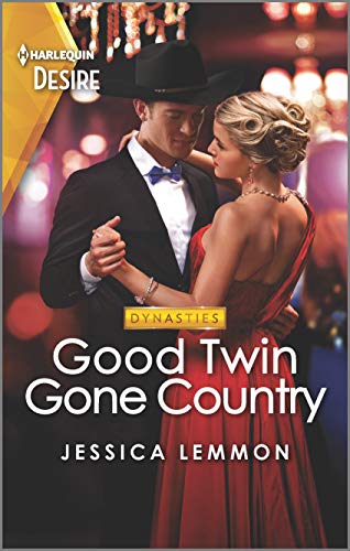 Stock image for Good Twin Gone Country: An accidental pregnancy romance set in Nashville (Dynasties: Beaumont Bay, 4) for sale by SecondSale