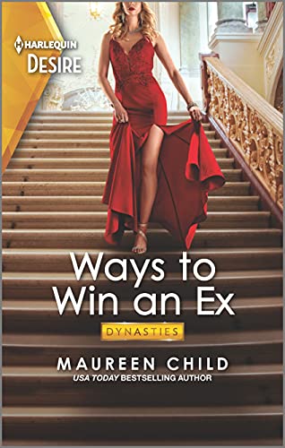 Imagen de archivo de Ways to Win an Ex: A single mom reunion romance (Dynasties: The Carey Center, 2) a la venta por SecondSale