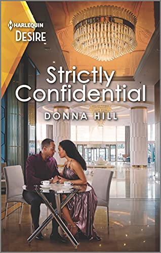 9781335735263: Strictly Confidential (Harlequin Desire: Grants of DC, 3)