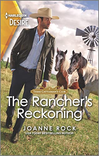 Beispielbild fr The Rancher's Reckoning: A Western, surprise baby romance (Texas Cattleman's Club: Fathers and Sons, 6) zum Verkauf von SecondSale