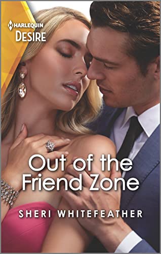 9781335735577: Out of the Friend Zone (Harlequin Desire: La Women, 2868)
