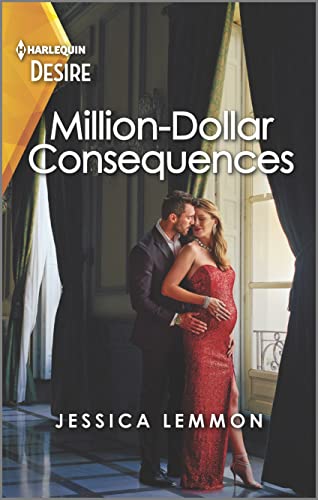 Stock image for Million-Dollar Consequences: A surprise pregnancy romance (The Dunn Brothers, 2) for sale by SecondSale