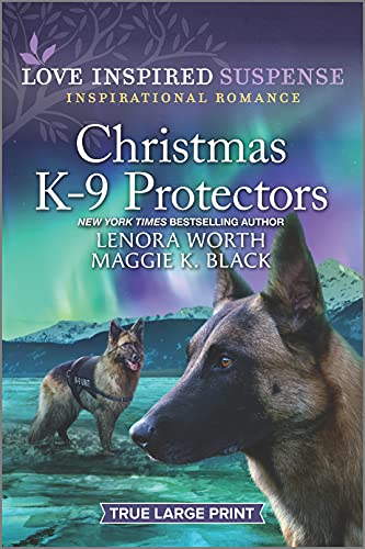 Stock image for Christmas K-9 Protectors (Alaska K-9 Unit) for sale by SecondSale