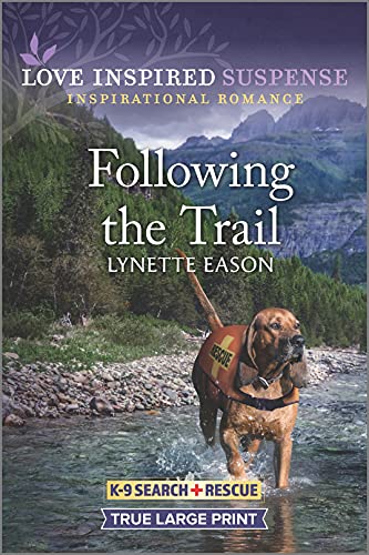 Beispielbild fr Following the Trail (K-9 Search and Rescue, 5) zum Verkauf von Dream Books Co.