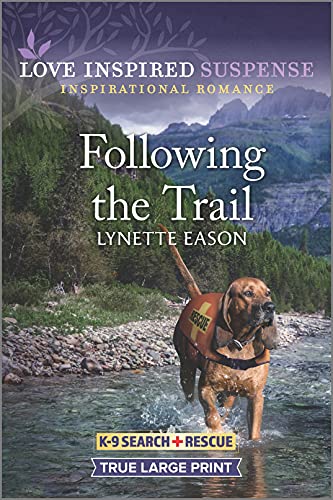 Stock image for Following the Trail (K-9 Search and Rescue, 5) for sale by Dream Books Co.