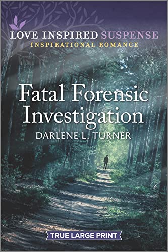 Stock image for Fatal Forensic Investigation (Crisis Rescue Team, 1) for sale by HPB-Ruby