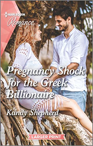 9781335736789: Pregnancy Shock for the Greek Billionaire (Harlequin Romance, 4821)