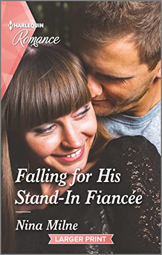 Stock image for Falling for His Stand-In Fianc e (The Kinley Legacy, 3) for sale by Half Price Books Inc.