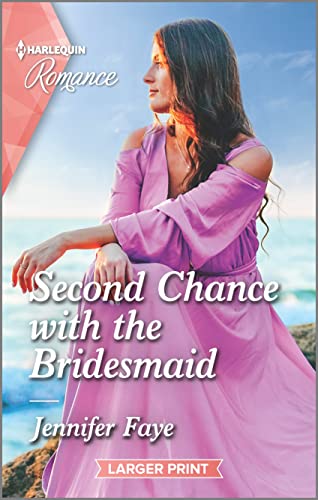 Stock image for Second Chance with the Bridesmaid for sale by Better World Books