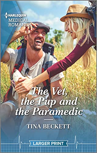Stock image for The Vet, the Pup and the Paramedic for sale by Better World Books