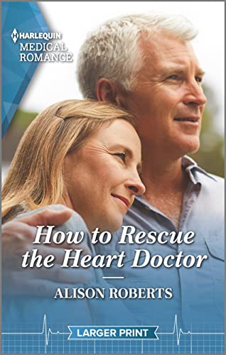 Beispielbild fr How to Rescue the Heart Doctor zum Verkauf von Better World Books