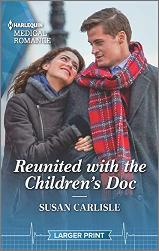 9781335737700: Reunited with the Children's Doc (Atlanta Children's Hospital)
