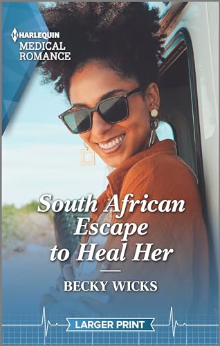Stock image for South African Escape to Heal Her (Harlequin Medical Romance) for sale by SecondSale