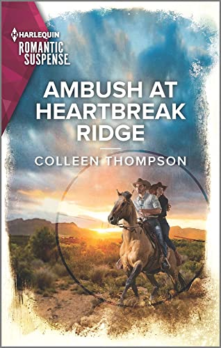 9781335738004: Ambush at Heartbreak Ridge: 2 (Harlequin Romantic Suspense: Lost Legacy, 2193)