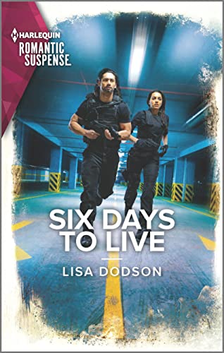 Imagen de archivo de Six Days to Live (Harlequin Romantic Suspense) a la venta por SecondSale