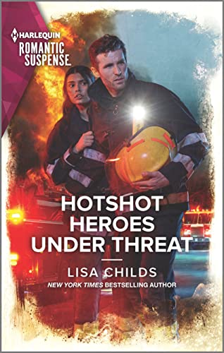 9781335738165: Hotshot Heroes Under Threat (Hotshot Heroes, 7)