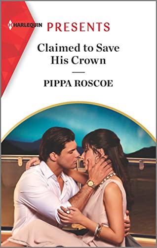 Stock image for Claimed to Save His Crown (The Royals of Svardia, 3) for sale by SecondSale