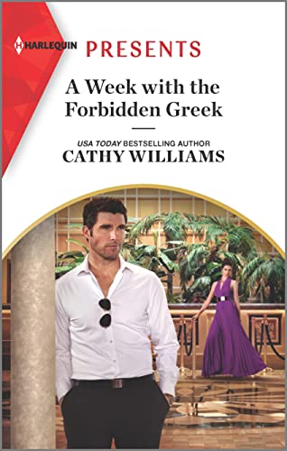 Beispielbild fr A Week with the Forbidden Greek (Harlequin Presents, 4050) zum Verkauf von Your Online Bookstore